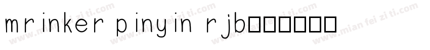 mrinker pinyin rjb字体转换
